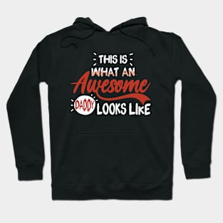 This Is What An Awesome Daddy Looks Like Hoodie